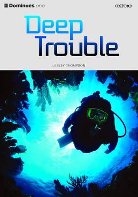 Dominoes: Deep Trouble