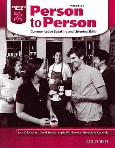 Person to Person, Third Edition Level 2: Teacher's Book