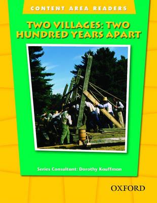 Content Area Readers: Two Villages: Two Hundred Years Apart