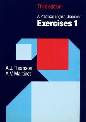 Practical English Grammar: Exercises 1: Grammar exercises to accompany <em>A Practical English Grammar</em>