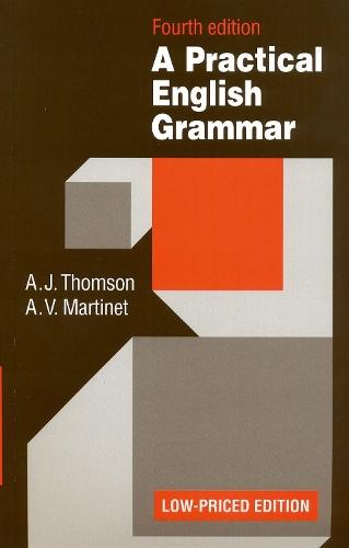 Practical English Grammar: A classic grammar reference with clear explanations of grammatical structures and forms