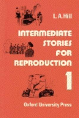 Stories for Reproduction: Intermediate