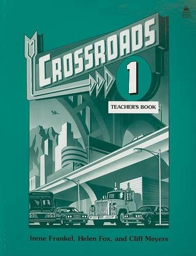 Crossroads: Teacher's book