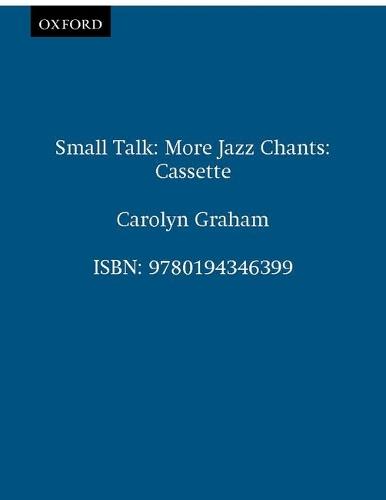 Small Talk: More Jazz Chants