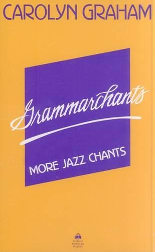 Grammarchants: More Jazz Chants