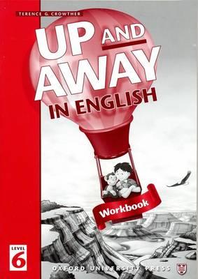 Up and Away in English: 6: Workbook