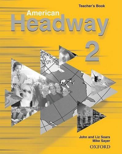 American Headway: Teacher's Book (including Tests)