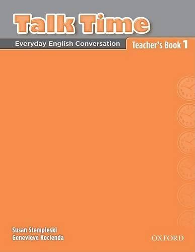 Talk Time 1: Teacher's Book