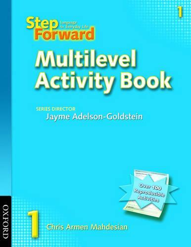 Step Forward 1: Multilevel Activity Book