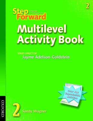Step Forward: 2: Multilevel Activity Book
