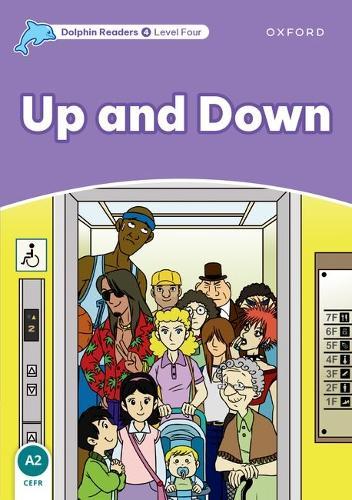 Dolphin Readers: Level 4: Up and Down