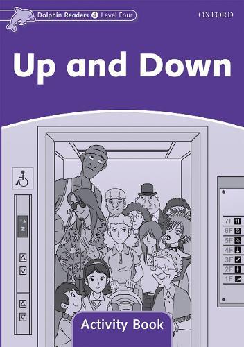 Dolphin Readers: Level 4: Up and Down Activity Book