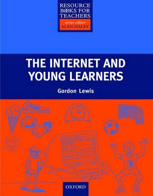 The Internet and Young Learners