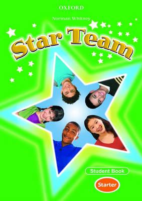 Star Team Starter: Student Book
