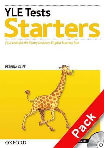Cambridge Young Learners English Tests: Starters: Teacher's Pack: Practice tests for the Cambridge English: Starters Tests