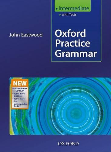 Oxford Practice Grammar Intermediate: With Key Practice-Boost CD-ROM Pack