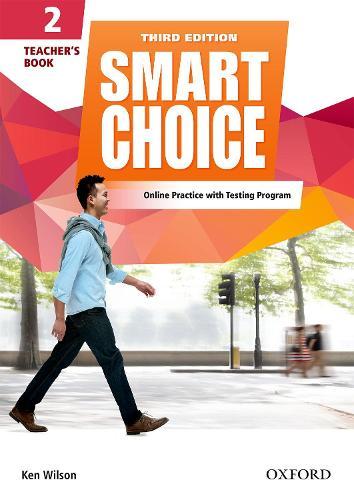 Smart Choice: Level 2: Teacher's Book with access to LMS with Testing Program: Smart Learning - on the page and on the move