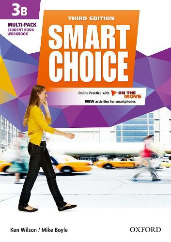 Smart Choice: Level 3: Multi-Pack B with Online Practice and On The Move: Smart Learning - on the page and on the move