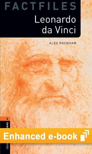 Oxford Bookworms Library Factfiles Level 2: Leonardo Da Vinci E-Book: Graded Readers for Secondary and Adult Learners