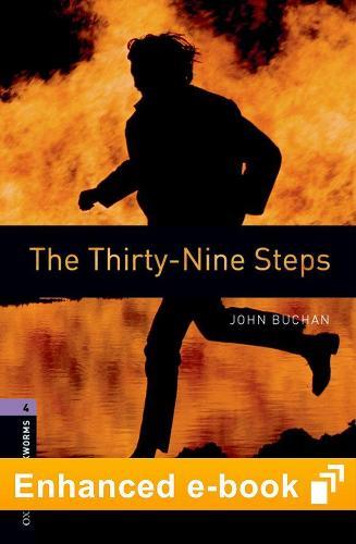 Oxford Bookworms Library Level 4: The Thirty-Nine Steps E-Book: Graded Readers for Secondary and Adult Learners