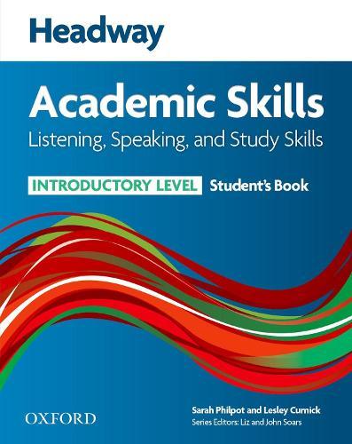Headway Academic Skills: Introductory: Listening, Speaking, and Study Skills Student's Book