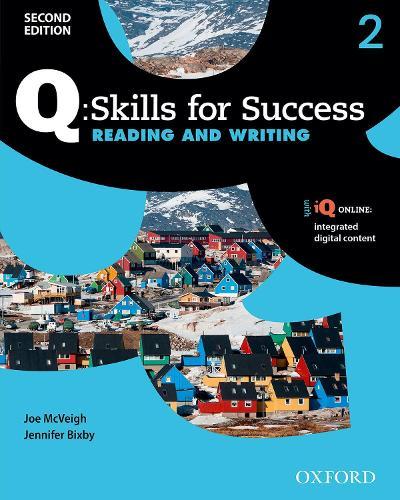 Q Skills for Success: Level 2: Reading & Writing Student Book with iQ Online