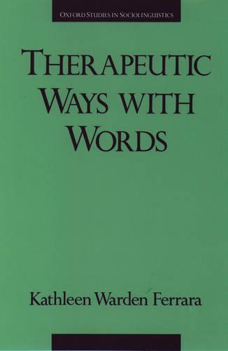 Therapeutic Ways with Words