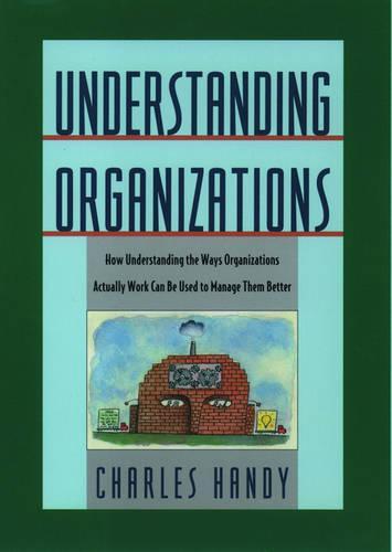 Understanding Organizations