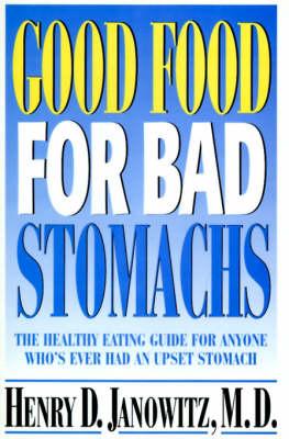 Good Food for Bad Stomachs