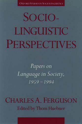 Sociolinguistic Perspectives: Papers on Language in Society, 1959-1994