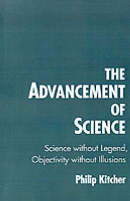 The Advancement of Science: Science Without Legend, Objectivity Without Illusions
