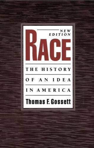 Race: The History of an Idea in America