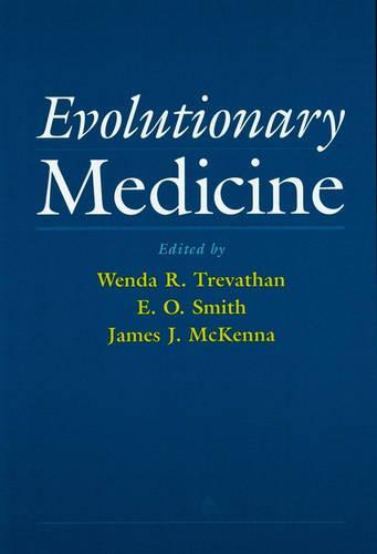 Evolutionary Medicine