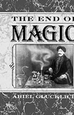 The End of Magic