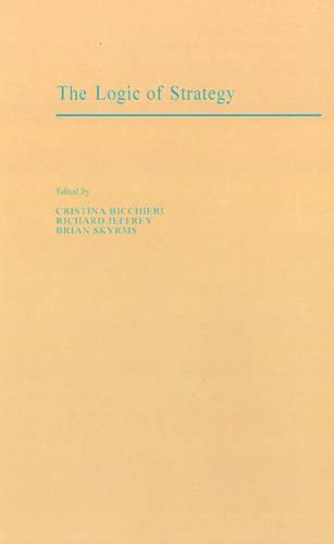 The Logic of Strategy