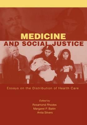 Medicine and Social Justice