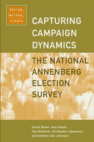 Capturing Campaign Dynamics: The National Annenberg Election Survey: Design, Method and Data