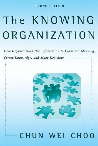 Knowing Organization: and Make Decisions