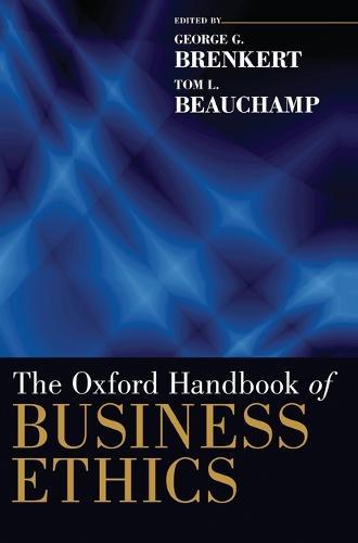 The Oxford Handbook of Business Ethics