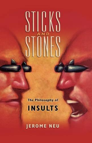 Sticks and Stones: The Philosophy of Insults