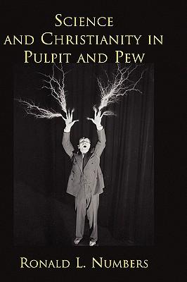 Science and Christianity in Pulpit and Pew