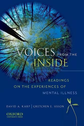 Voices From The Inside: Readings on the Experiences of Mental Illness