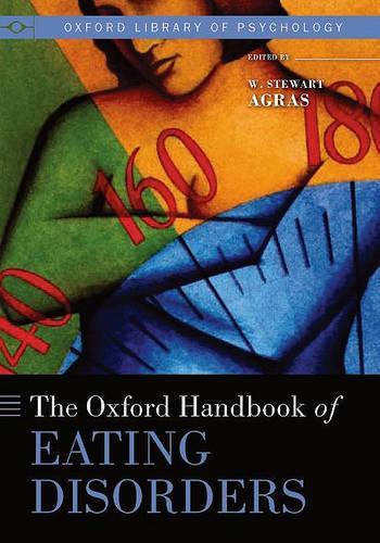 The Oxford Handbook of Eating Disorders