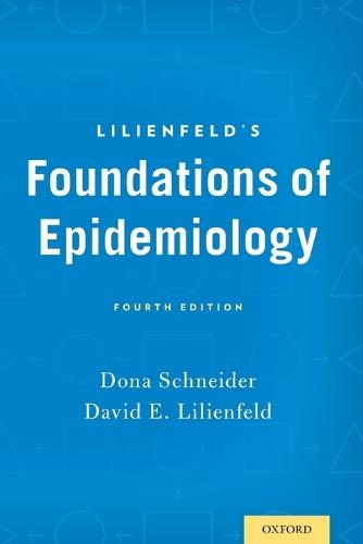 Lilienfeld's Foundations of Epidemiology