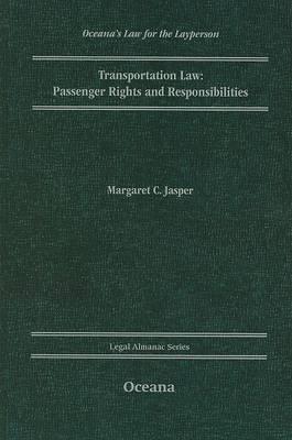 Transportation Law Passenger Rights and Responsiblities