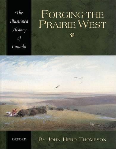 Forging the Prairie West
