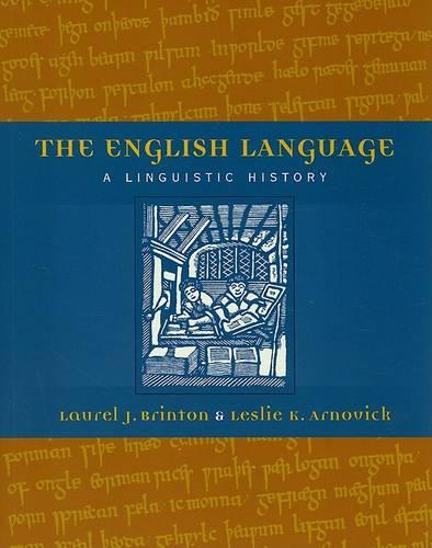The English Language: A Linguistic History