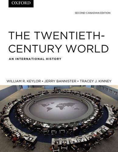 The Twentieth-Century World: An International History