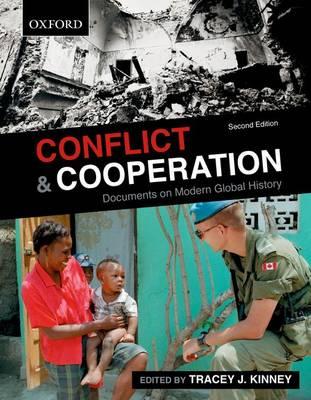 Conflict and cooperation: Documents on modern global history