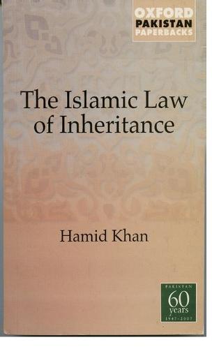Islamic Law of Inheritance: A Comparative Study of Recent Reforms in Muslim Countries